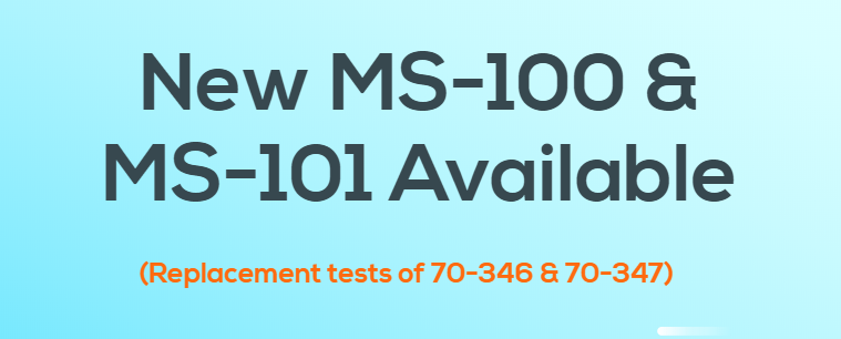 New MS-100 and MS-101 exams available
