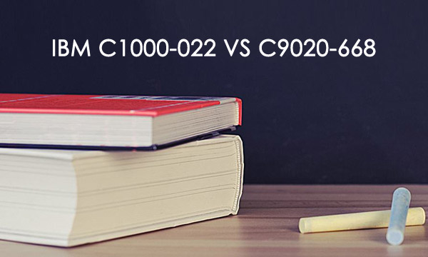 IBM C1000-022 VS C9020-668