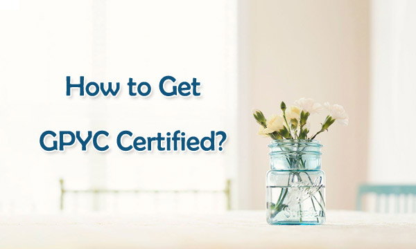 How to Get GPYC Certified