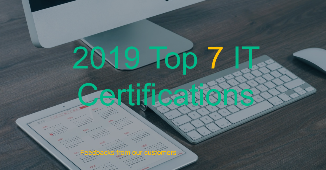 2019 top 7 IT certifications are worth getting