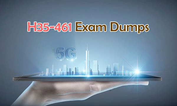 HCS-5G RF H35-461 Exam Dumps