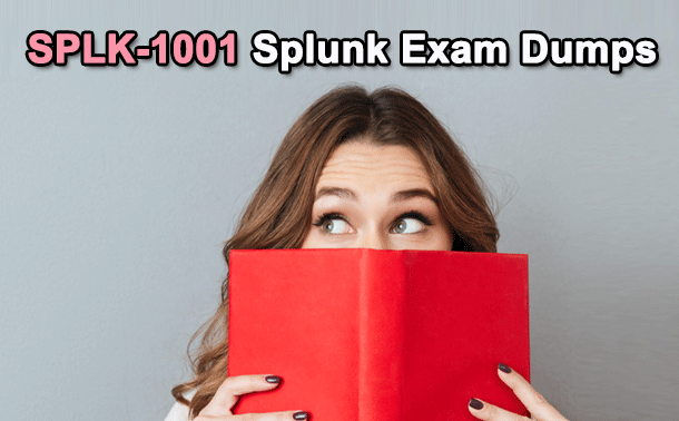 SPLK-1001 Splunk Core Certified User Dumps