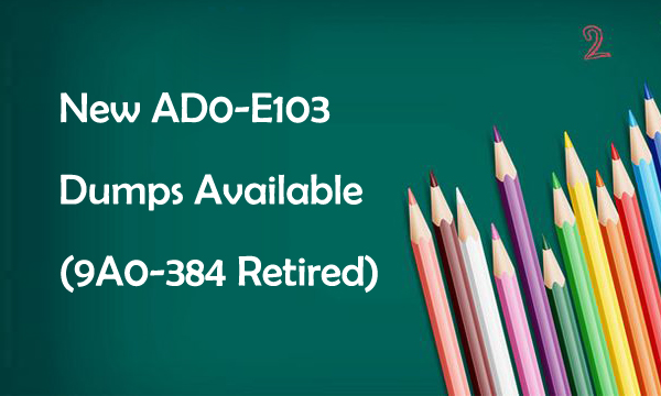 Adobe AD0-E103 Exam Dumps