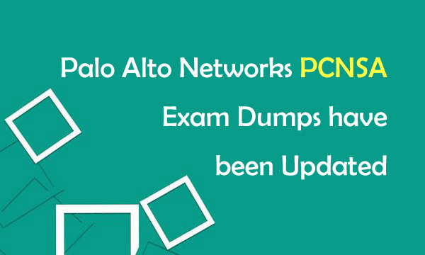 Palo Alto Networks PCNSA exam dumps have been updated in April