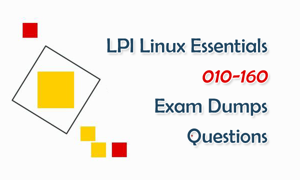 Lpi Linux Essentials 010-160 Exam Dumps Questions