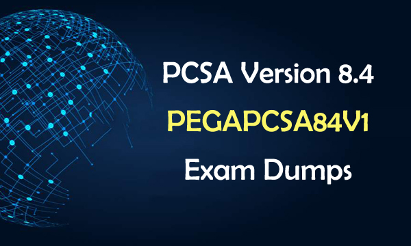 Test PEGAPCSA84V1 Online