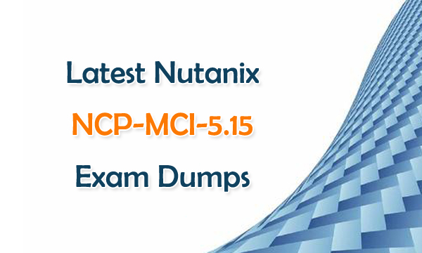 NCP-MCI-5.15 Exam Dumps