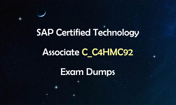 SAP Certified Technology Associate C_C4HMC92 Exam Dumps SAP Certified Technology Associate C_C4HMC92 Exam Dumps