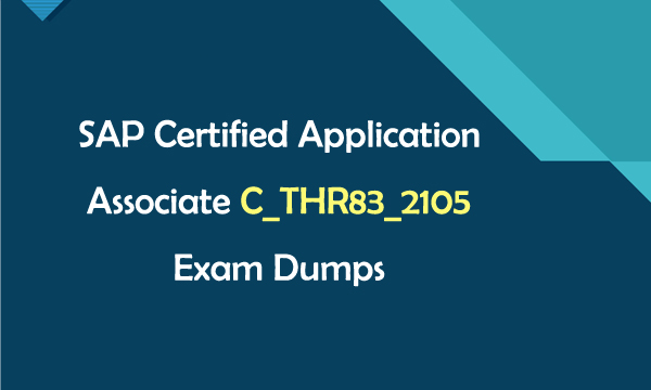SAP Certified Application Associate C_THR83_2105 Exam Dumps