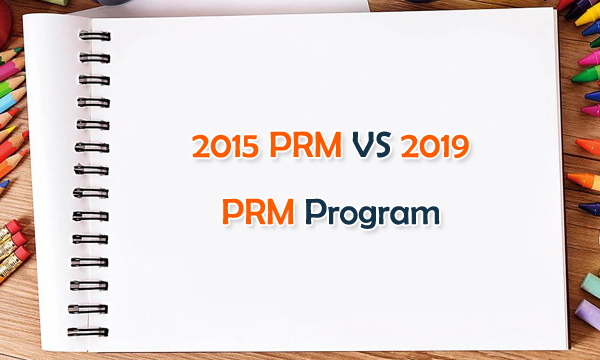 2015 PRM VS 2019 PRM