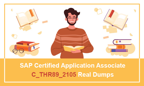 SAP Certified Application Associate C_THR89_2105 Real Dumps
